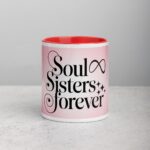 Soul Sisters Forever Coffee Mug & Tea Cup - Image 7