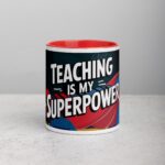 Teaching Is My Superpower Woman Coffee Mug & Tea Cup - Image 7