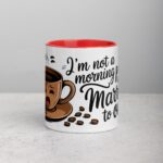 I’m Not a Morning Person… But I’m Married to One Mug - Image 7