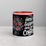 Here to Support, Here for the Coffee - Image 7