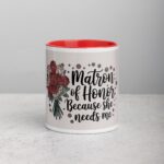 Matron of Honor: Because She Needs Me - Image 7