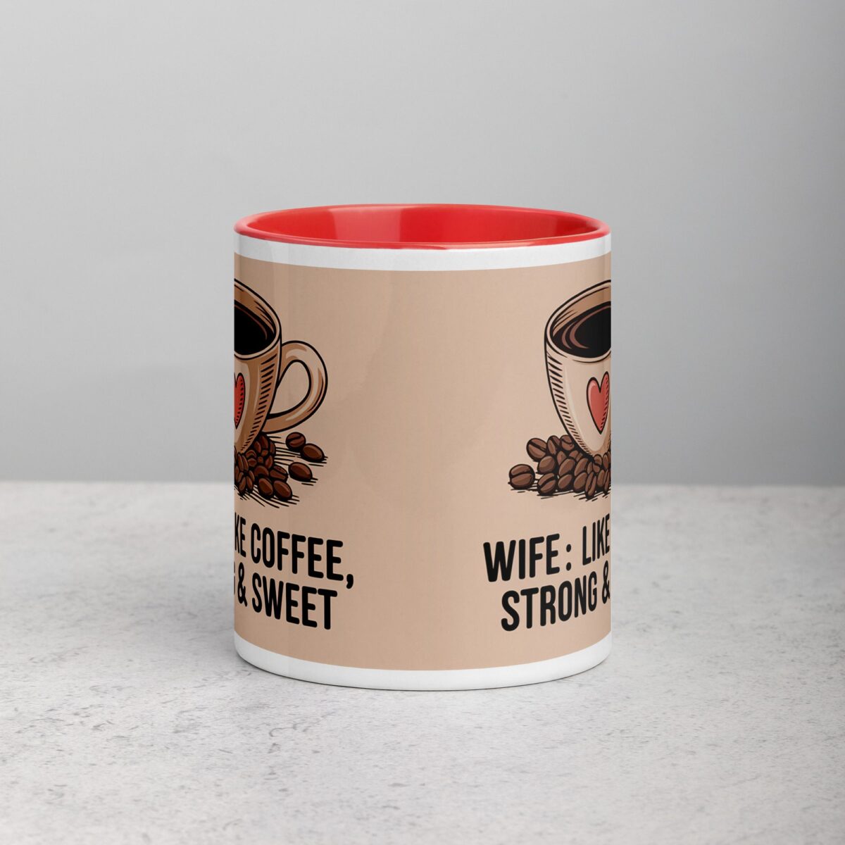 Wife: Like Coffee, Strong & Sweet - Image 7