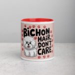 Bichon Hair, Don’t Care Coffee Mug - Image 7