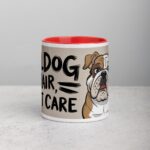 Bulldog Hair, Don’t Care Coffee Mug - Image 7