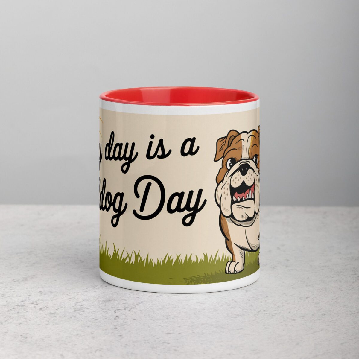 Every Day Is a Bulldog Day Coffee Mug & Tea Cup - Image 7
