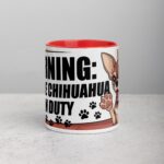 Warning: Fierce Chihuahua on Duty Coffee Mug - Image 7