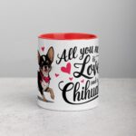 All You Need Is Love (And a Chihuahua) Coffee Mug - Image 7