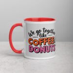 We Go Together Like Coffee & Donuts Friend Mug - Image 8