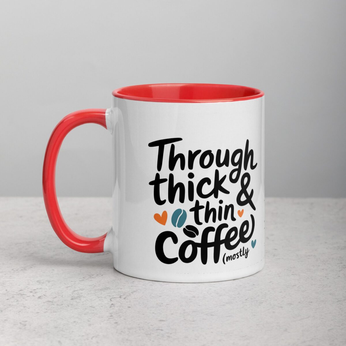 Through Thick & Thin (Mostly Coffee) Friend Mug - Image 8