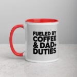 Fueled by Coffee & Dad Duties Mug - Image 8