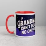 If Grandma Can’t Do It, No One Can Coffee Mug - Image 8