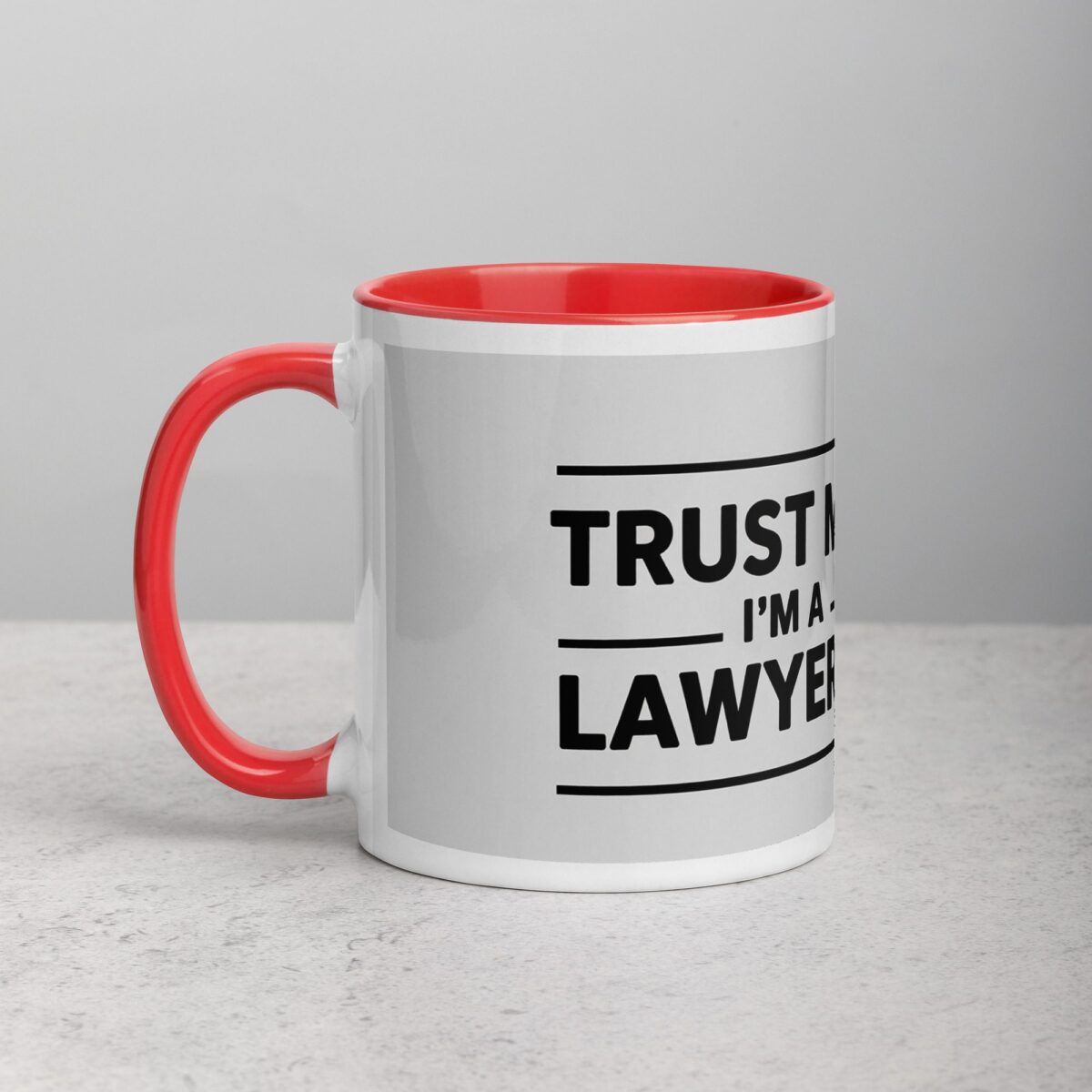 Trust Me, I’m a Lawyer Coffee Mug - Image 8