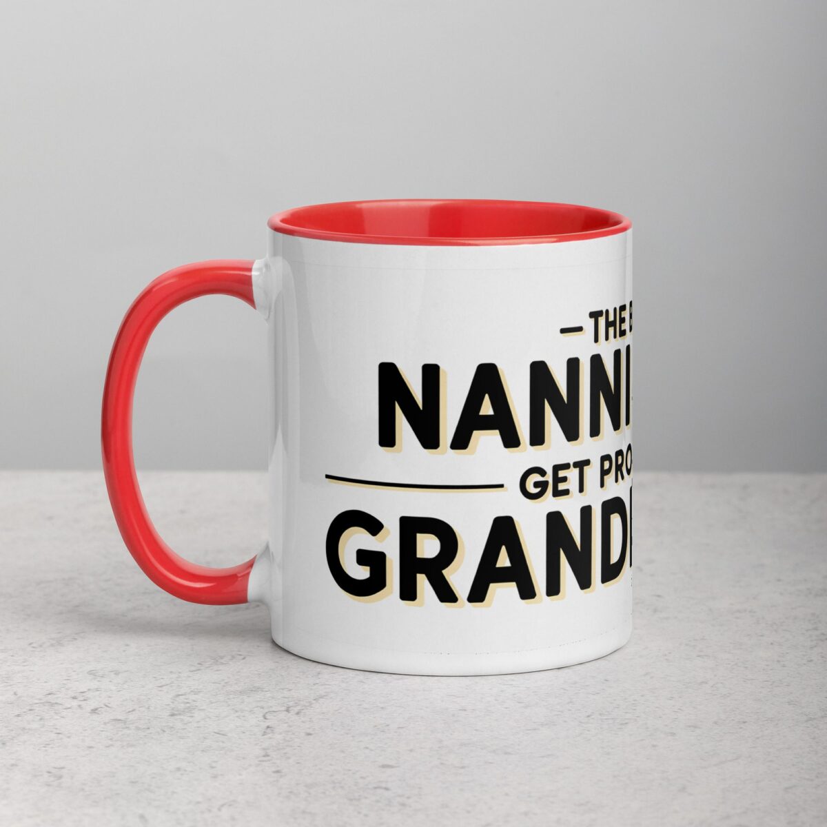 The Best Nannies Get Promoted to Grandnannies Mug - Image 8