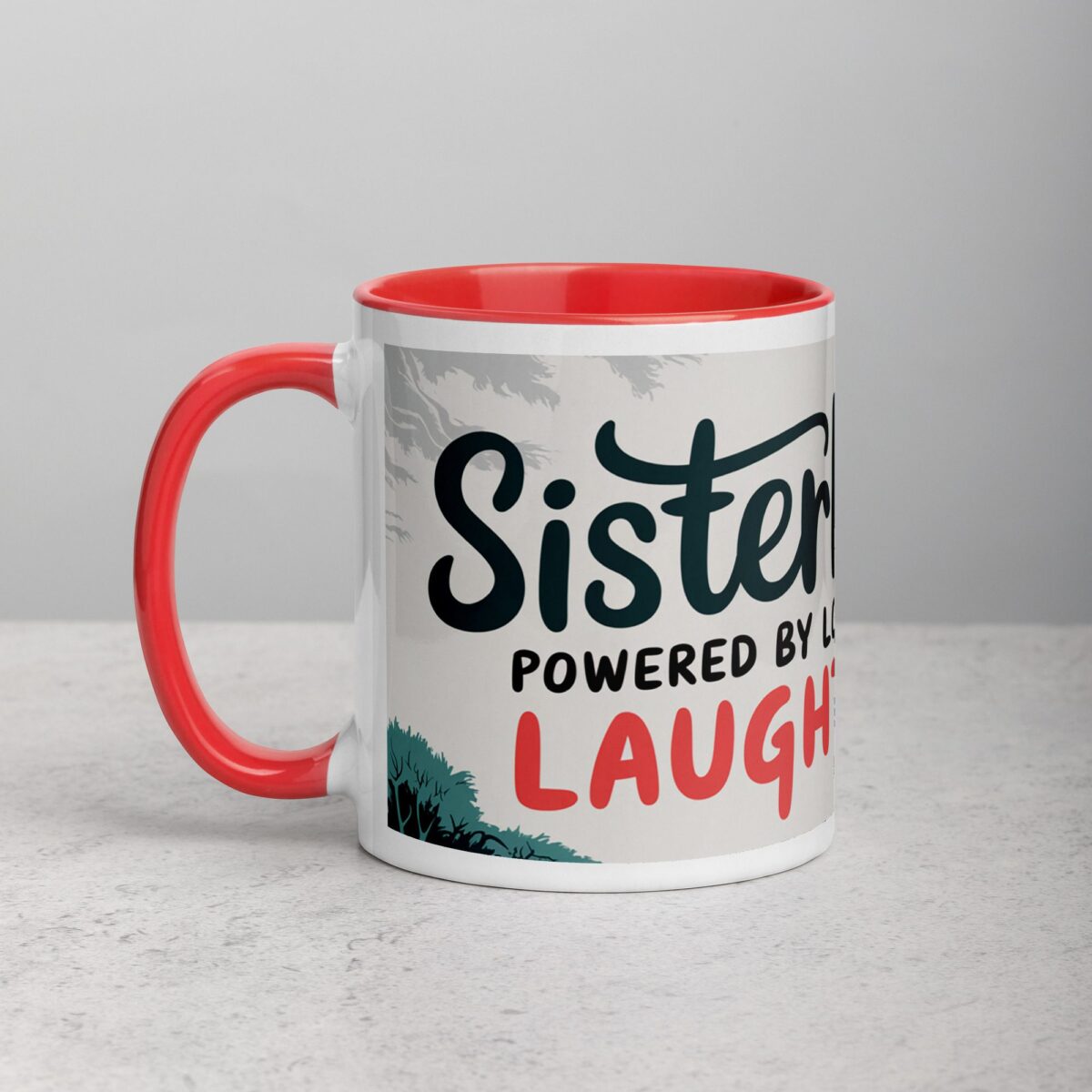 Sisterhood: Powered by Love and Laughter Coffee Mug - Image 8