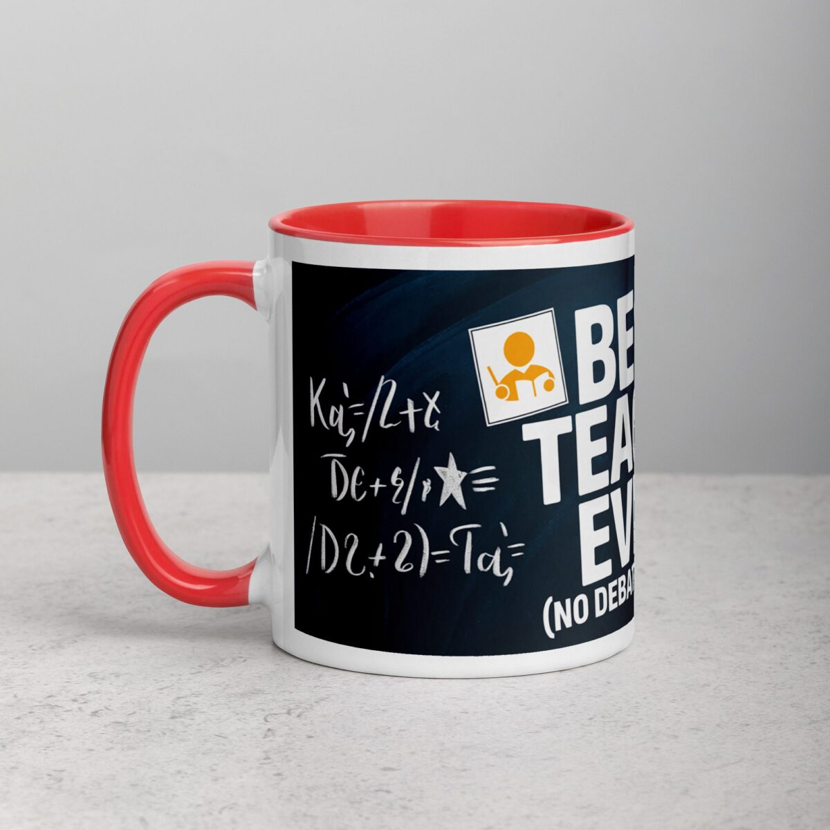 Best Teacher Ever (No Debates Allowed) Coffee Mug - Image 8