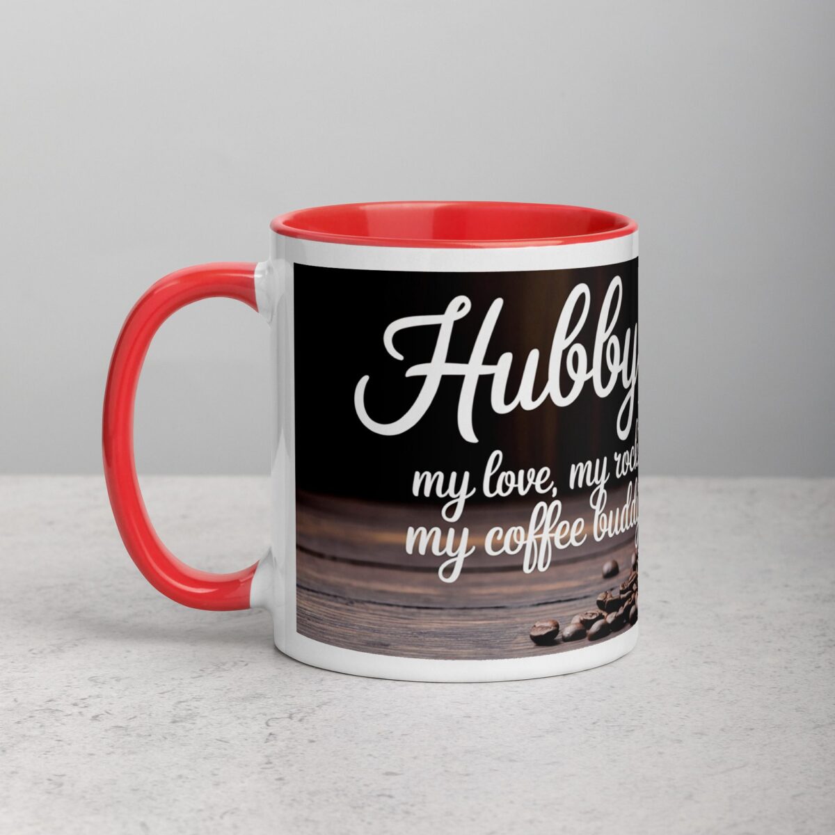 Hubby: My Love, My Rock, My Coffee Buddy Mug - Image 8