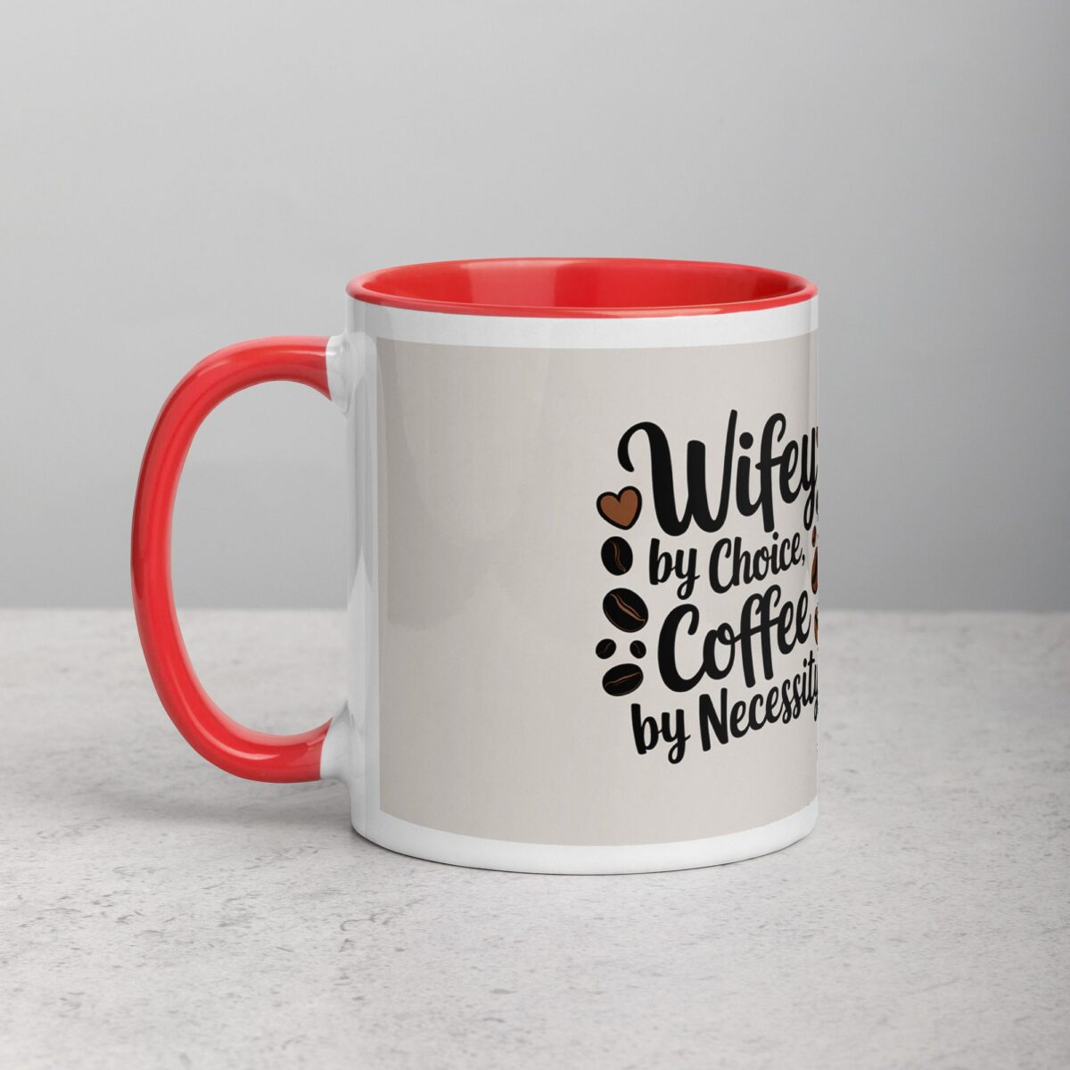 Wifey by Choice, Coffee by Necessity - Image 8