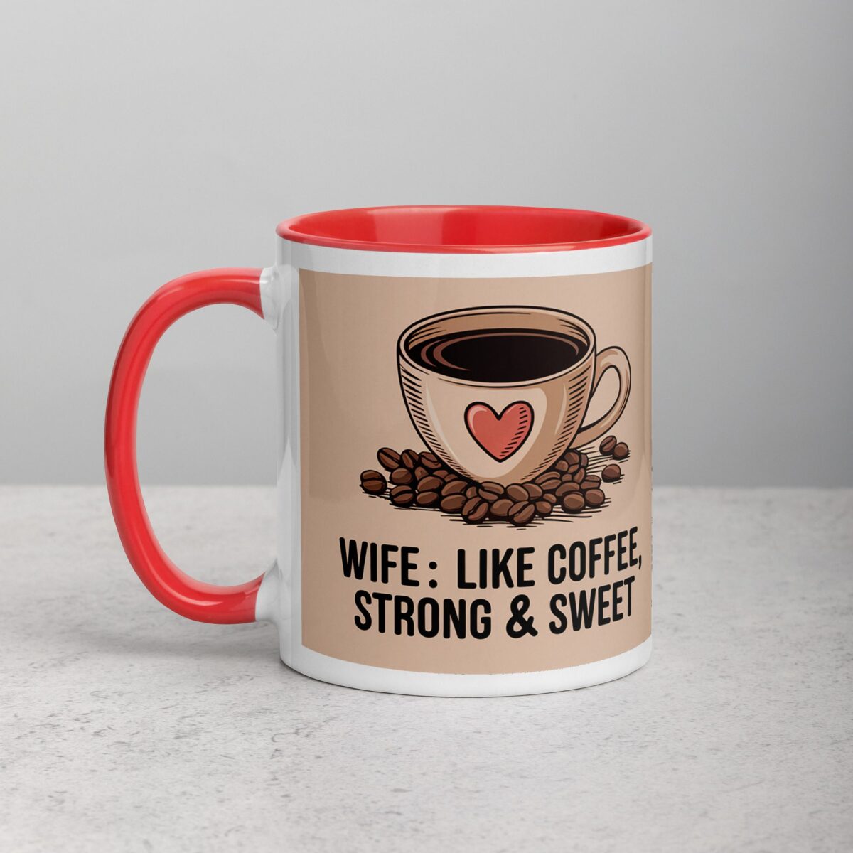 Wife: Like Coffee, Strong & Sweet - Image 8