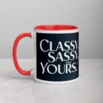 Classy, Sassy & Yours Coffee Mug - Image 8