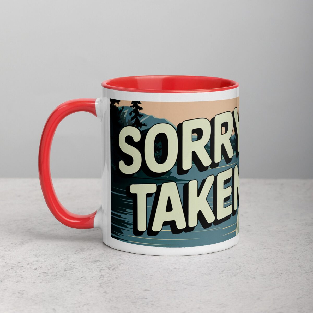 Sorry, Taken! Boyfriend Coffee Mug & Tea Cup - Image 8