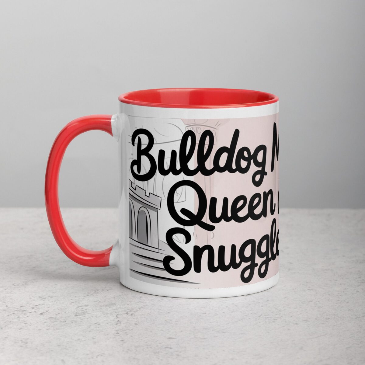 Bulldog Mom: Queen of Snuggles Coffee Mug - Image 8