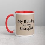 My Bulldog Is My Therapist Coffee Mug & Tea Cup - Image 8