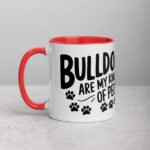 Bulldogs Are My Kind of People Coffee Mug & Tea Cup - Image 8