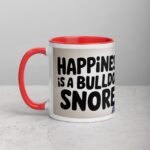 Happiness Is a Bulldog Snore Coffee Mug - Image 8