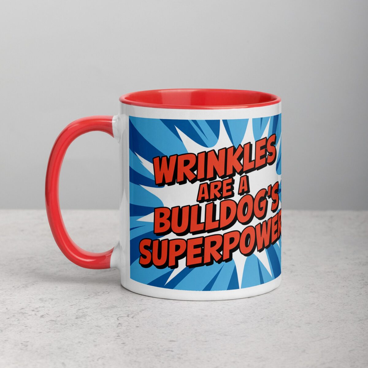 Wrinkles Are a Bulldog’s Superpower Coffee Mug - Image 8