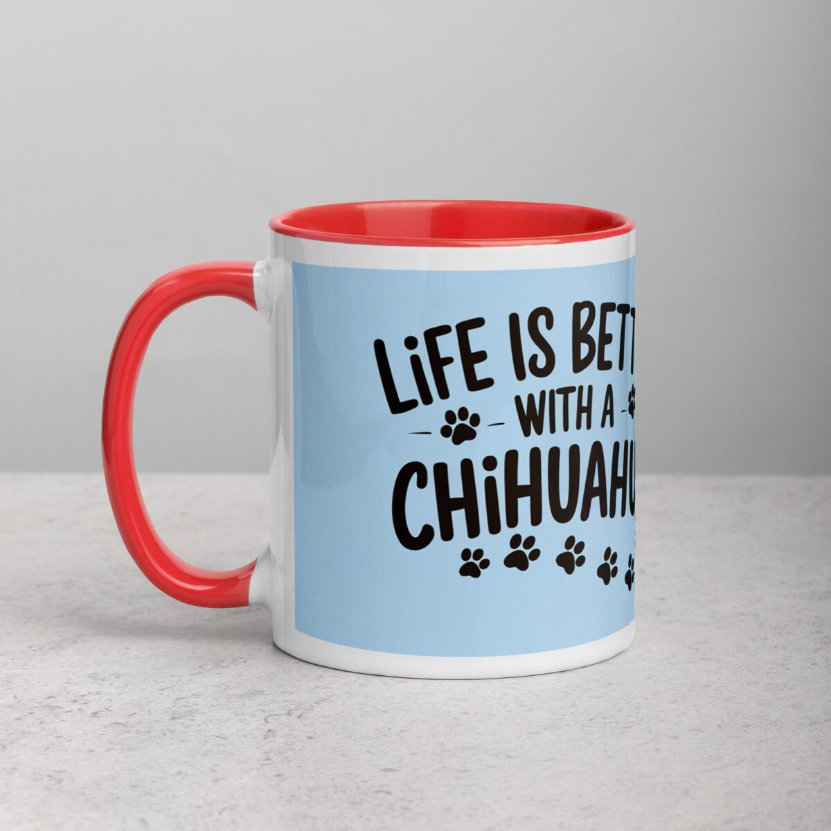 Life Is Better with a Chihuahua Coffee Mug - Image 8