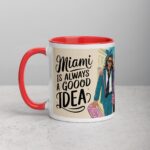 Miami Is Always a Good Idea Coffee Mug & Tea Cup - Image 8