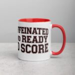 Caffeinated and Ready to Score Hockey Mug - Image 9