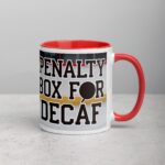 Penalty Box for Decaf Hockey Coffee Mug - Image 9