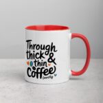 Through Thick & Thin (Mostly Coffee) Friend Mug - Image 9