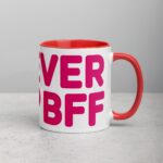 Forever BFF Coffee Mug & Tea Cup - Image 9