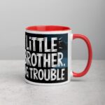 Little Brother, Big Trouble Coffee Mug - Image 9