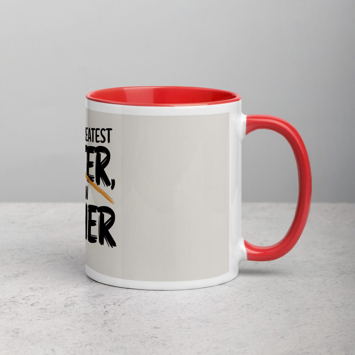 World’s Greatest Farter, I Mean Father Coffee Mug - Image 9
