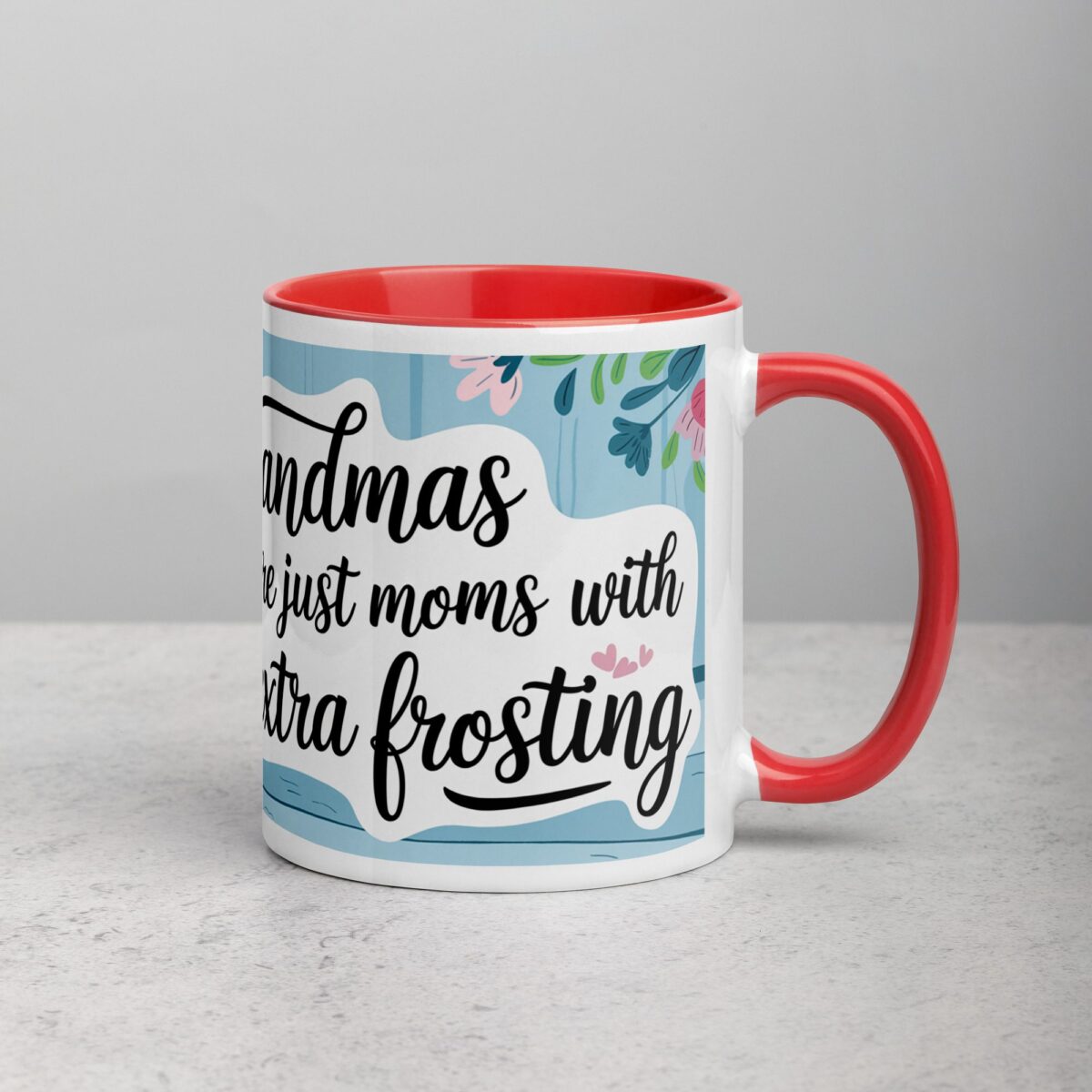 Grandmas Are Just Moms with Extra Frosting Coffee Mug - Image 9