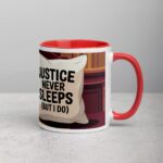 Justice Never Sleeps (But I Do) Lawyer Coffee Mug - Image 9