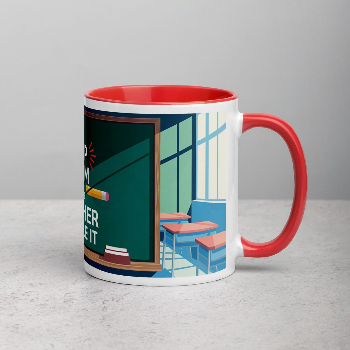 Keep Calm and Let the Teacher Handle It Mug - Image 9