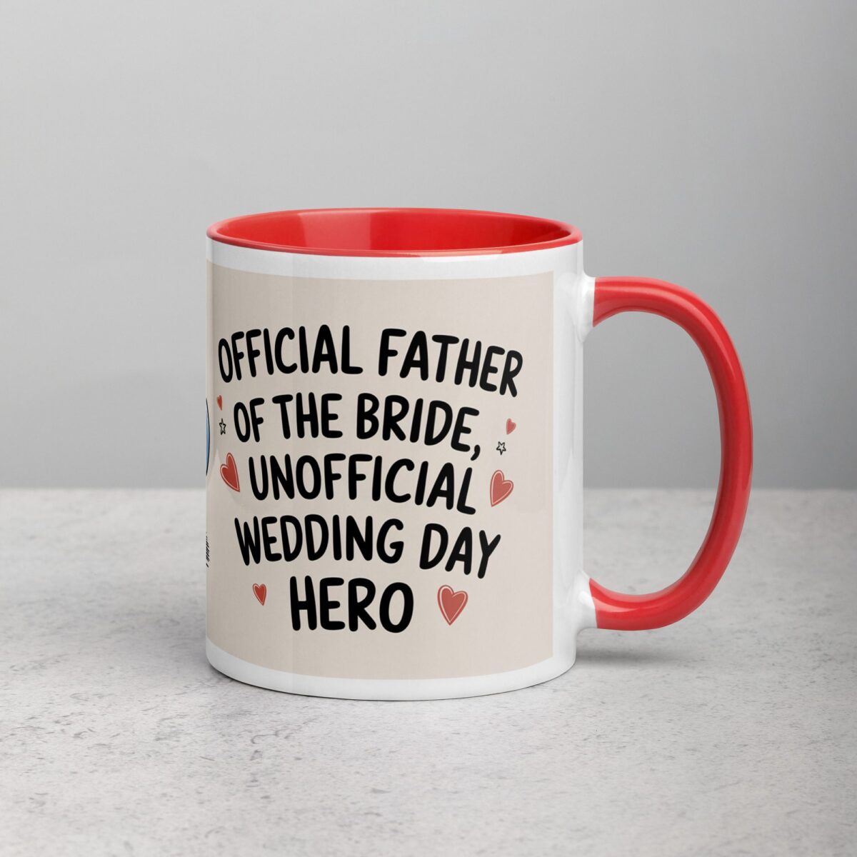 Official Father of the Bride, Unofficial Wedding Day Hero Mug - Image 9