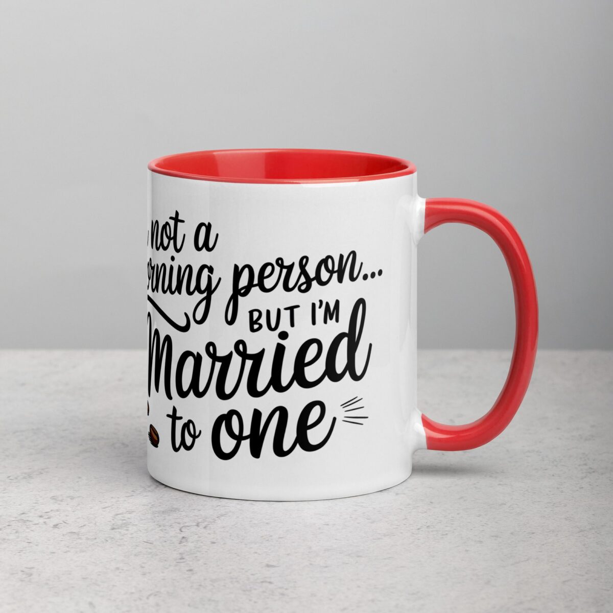 I’m Not a Morning Person… But I’m Married to One Mug - Image 9