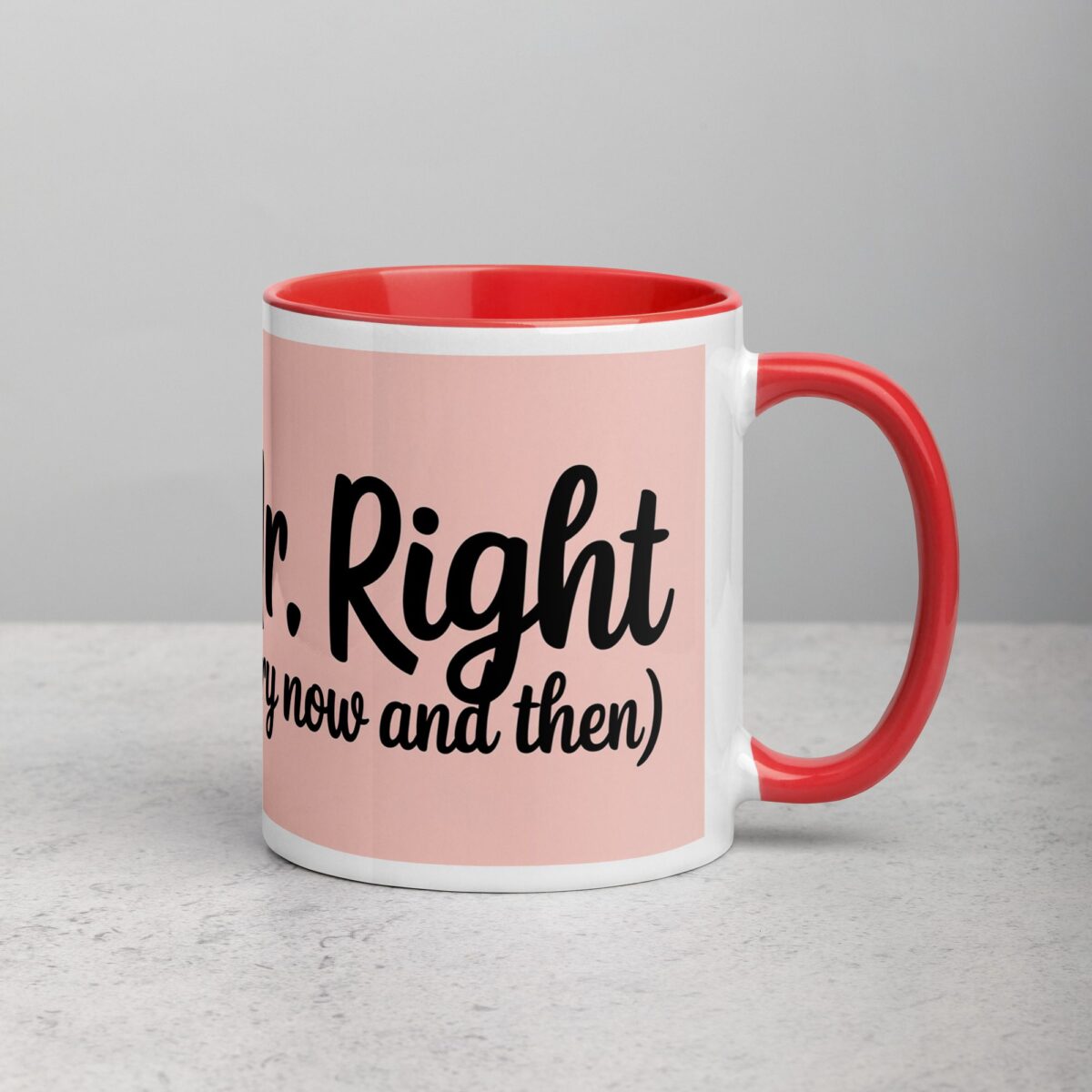 Mr. Right (Every Now and Then) Husband Coffee Mug - Image 9