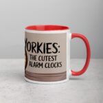 Yorkies: The Cutest Alarm Clocks Coffee Mug - Image 9