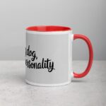 Tiny Dog, Big Personality Coffee Mug - Image 9