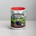 Caffeinated and Ready to Tee Off Golf Mug - Image 10