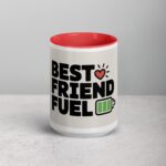 Best Friend Fuel Coffee Mug & Tea Cup - Image 10