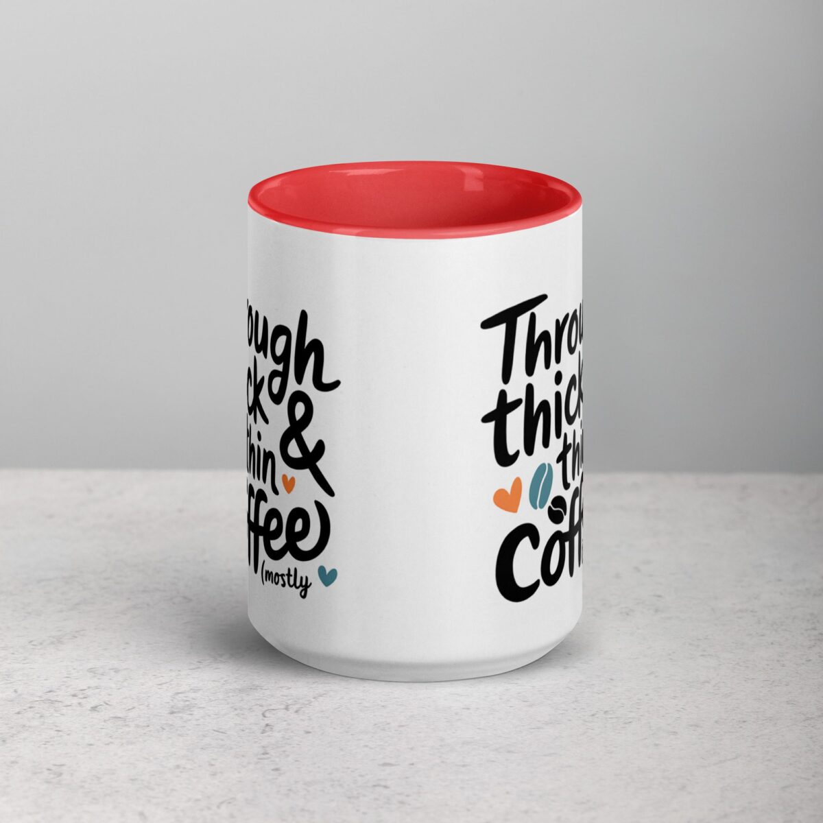 Through Thick & Thin (Mostly Coffee) Friend Mug - Image 10