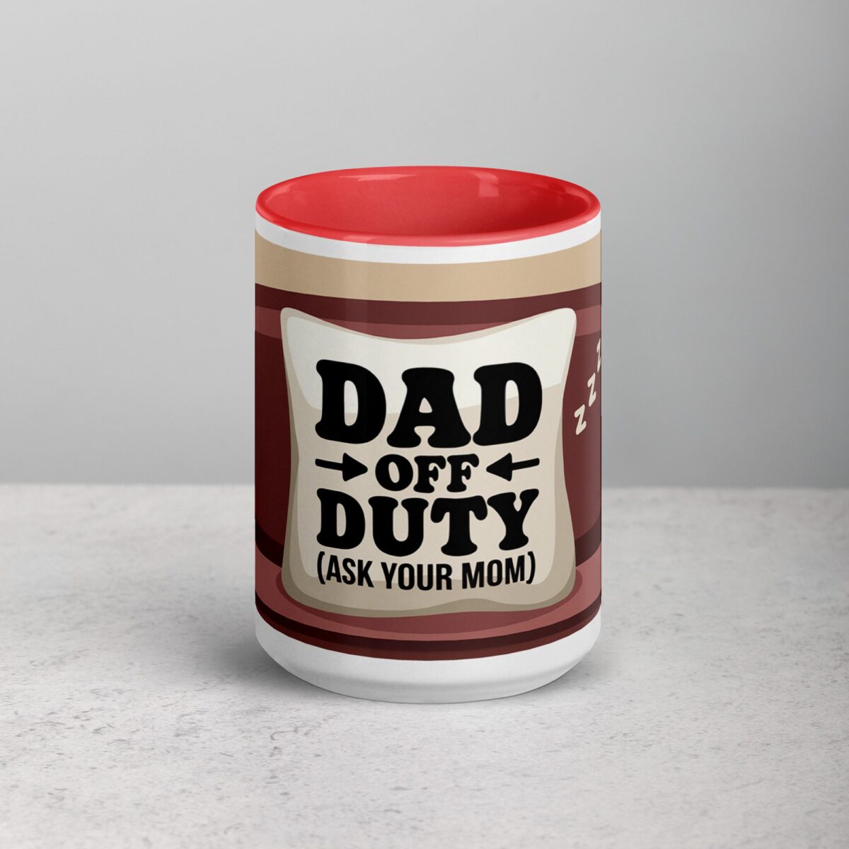 Dad Off Duty (Ask Your Mom) Coffee Mug - Image 10
