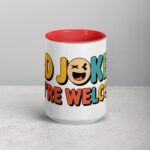 Dad Jokes? You’re Welcome Coffee Mug - Image 10